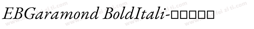 EBGaramond BoldItali字体转换